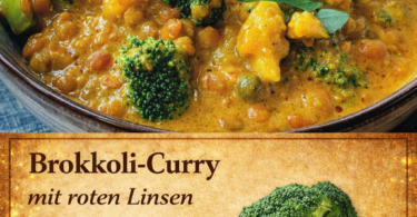 🥦🌶️🍛 Brokkoli-Curry mit roten Linsen 😋